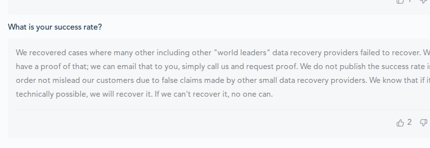 WeRecoverData's FAQ answer to "What is your success rate?" says it does not publish one. WeRecoverData FAQ