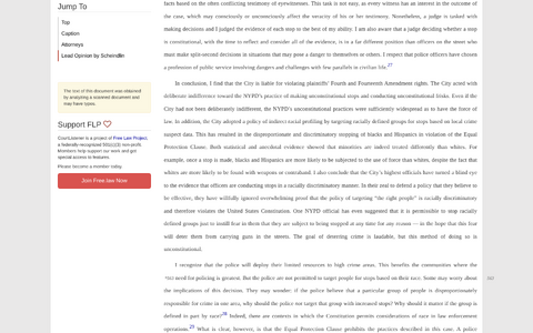 The program ruled unconstitutional on racial-targeting grounds, in Floyd v. City of New York.[23]