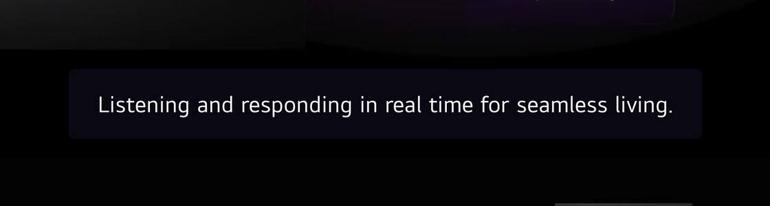 LG's AI Core-Tech kitchen page lists "Listening and responding in real time for seamless living" among its AI behaviors.[5]